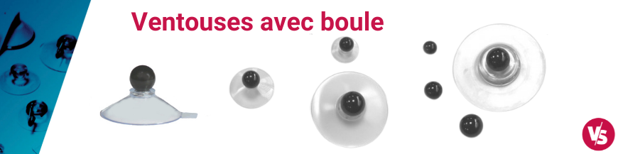 Ventouses avec boule