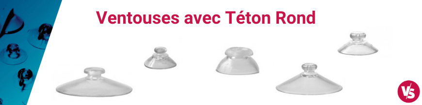 Ventouses avec Téton Rond