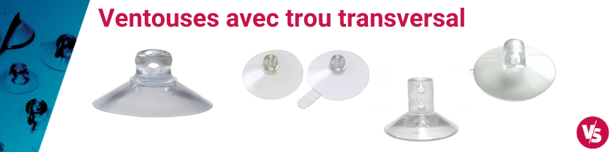 Ventouse avec trou transversal