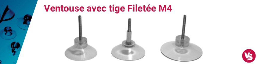 Ventouse avec tige Filetée M4