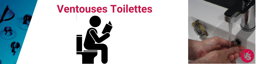 Ventouses pour Toilettes 