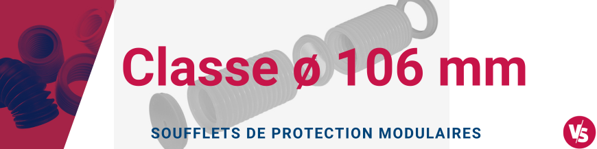 Soufflets de Protection Modulaires diamètre 106 mm