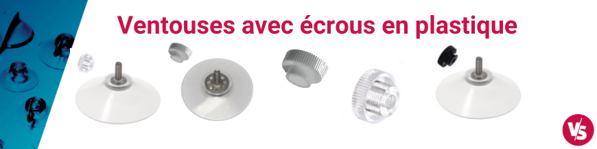 Ventouses avec écrous en plastique